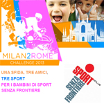 Milan2Rome SportSenzaFrontiere